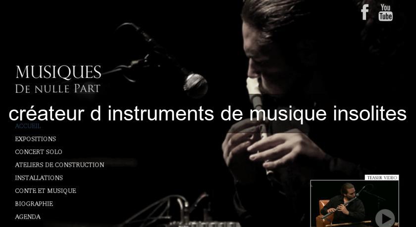 créateur d'instruments de musique insolites créateur d'instruments de musique insolites