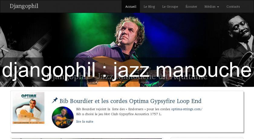 djangophil : jazz manouche djangophil : jazz manouche