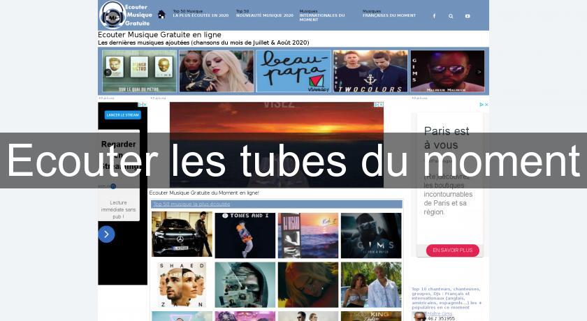 Ecouter les tubes du moment Ecouter les tubes du moment