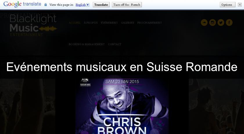 Evénements musicaux en Suisse Romande Evénements musicaux en Suisse Romande