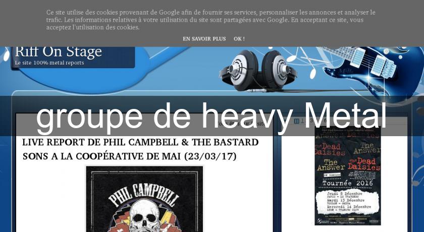 groupe de heavy Metal groupe de heavy Metal