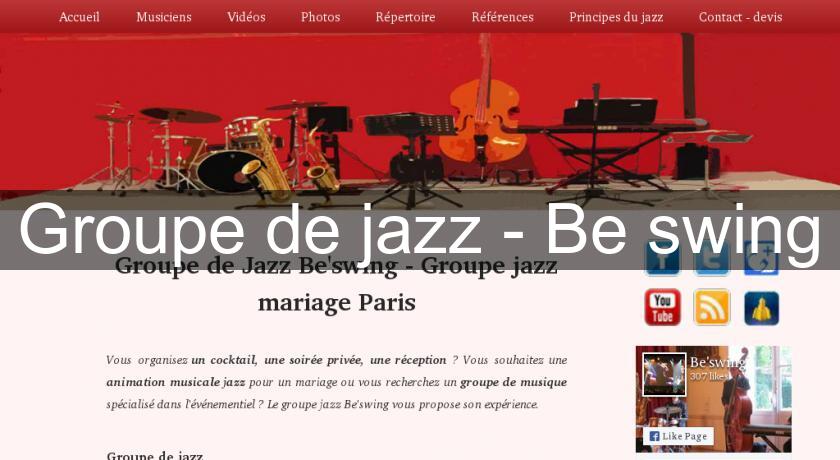 Groupe de jazz - Be'swing Groupe de jazz - Be'swing