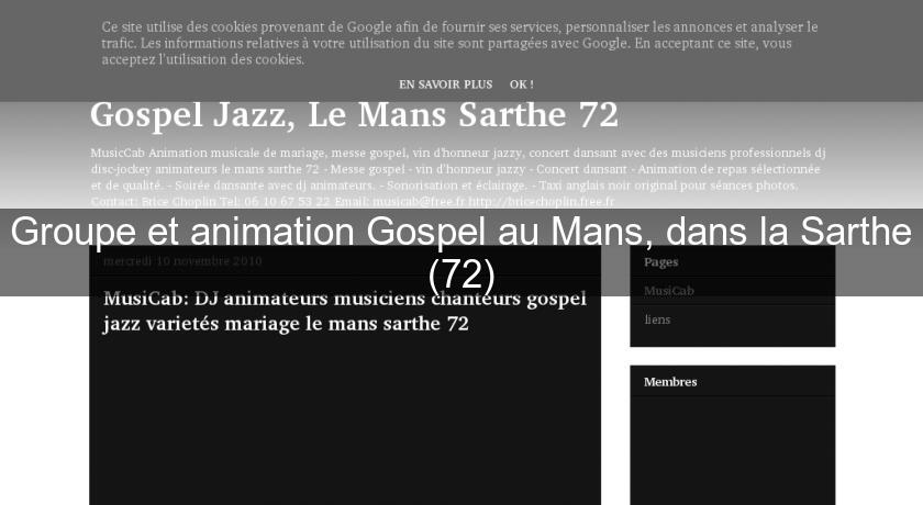 Groupe et animation Gospel au Mans, dans la Sarthe (72) Groupe et animation Gospel au Mans, dans la Sarthe (72)