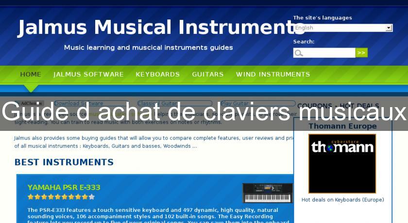 Guide d'achat de claviers musicaux Guide d'achat de claviers musicaux