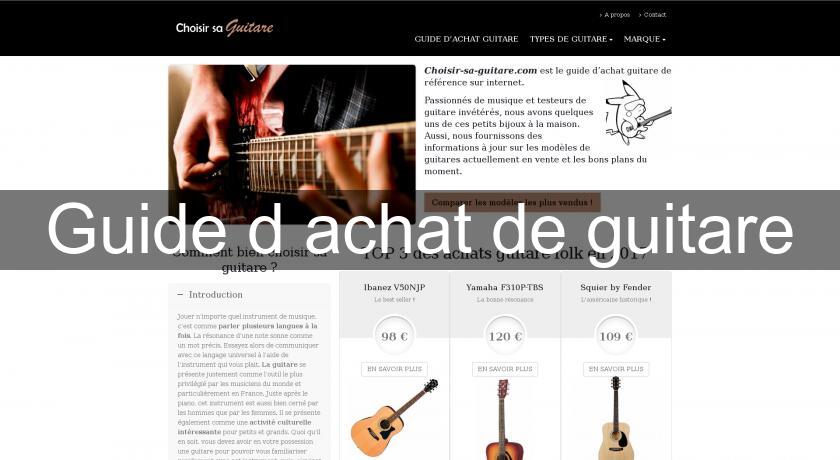 Guide d'achat de guitare Guide d'achat de guitare