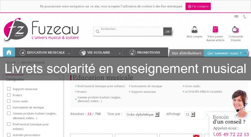 Livrets scolarité en enseignement musical Livrets scolarité en enseignement musical