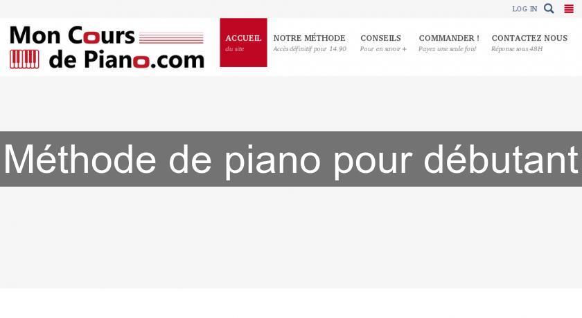 Méthode de piano pour débutant Méthode de piano pour débutant