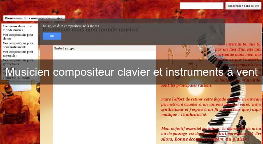Musicien compositeur clavier et instruments à vent Musicien compositeur clavier et instruments à vent