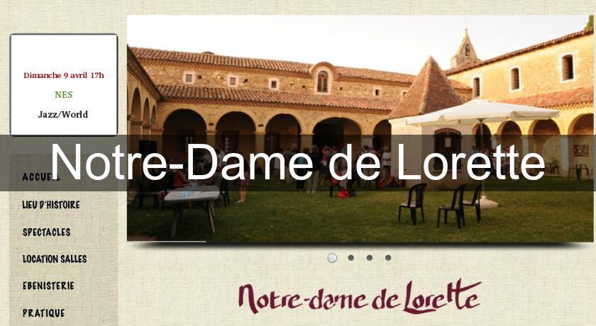 Notre-Dame de Lorette Notre-Dame de Lorette
