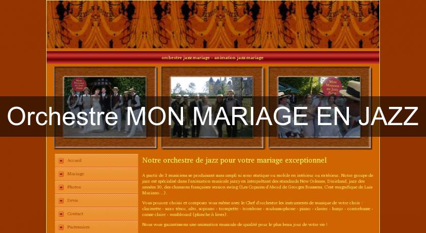 Orchestre MON MARIAGE EN JAZZ Orchestre MON MARIAGE EN JAZZ