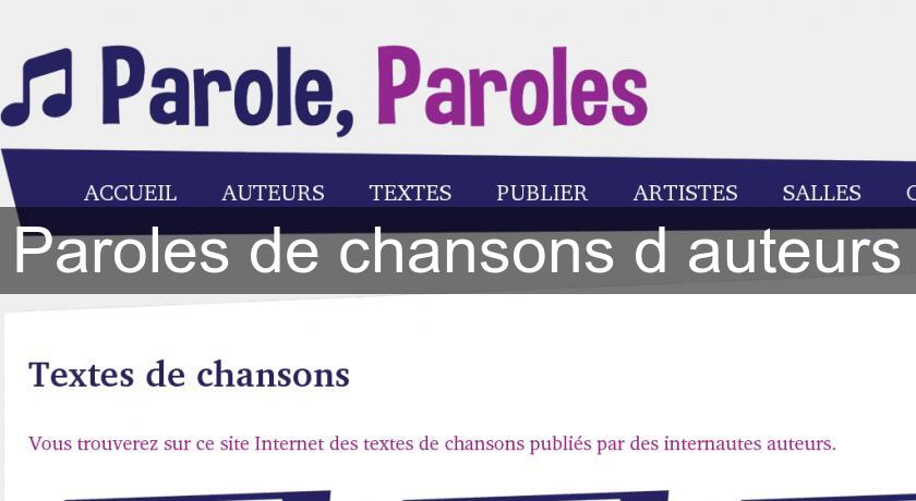 Paroles de chansons d'auteurs Paroles de chansons d'auteurs