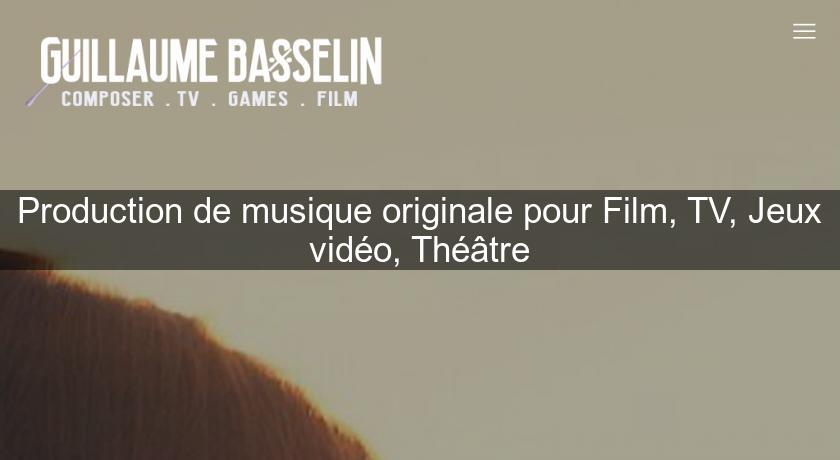 Production de musique originale pour Film, TV, Jeux vidéo, Théâtre Production de musique originale pour Film, TV, Jeux vidéo, Théâtre