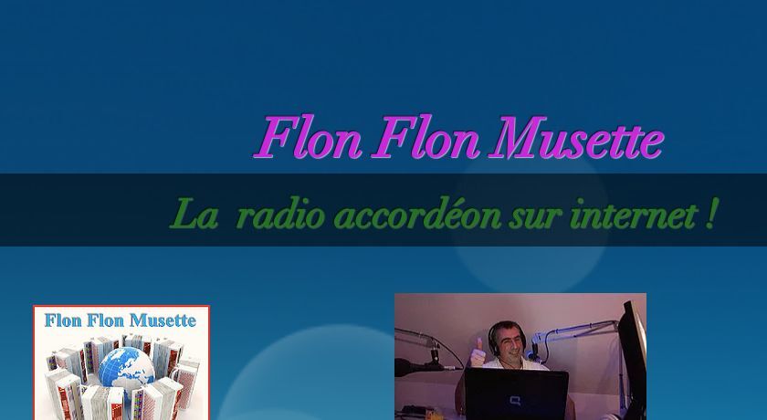 Radio accordéon musette : Flon Flon Musette Radio accordéon musette : Flon Flon Musette