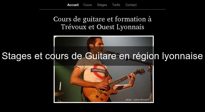 Stages et cours de Guitare en région lyonnaise Stages et cours de Guitare en région lyonnaise