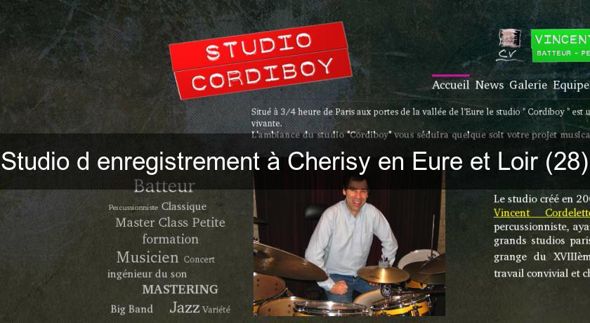 Studio d'enregistrement à Cherisy en Eure et Loir (28) Studio d'enregistrement à Cherisy en Eure et Loir (28)