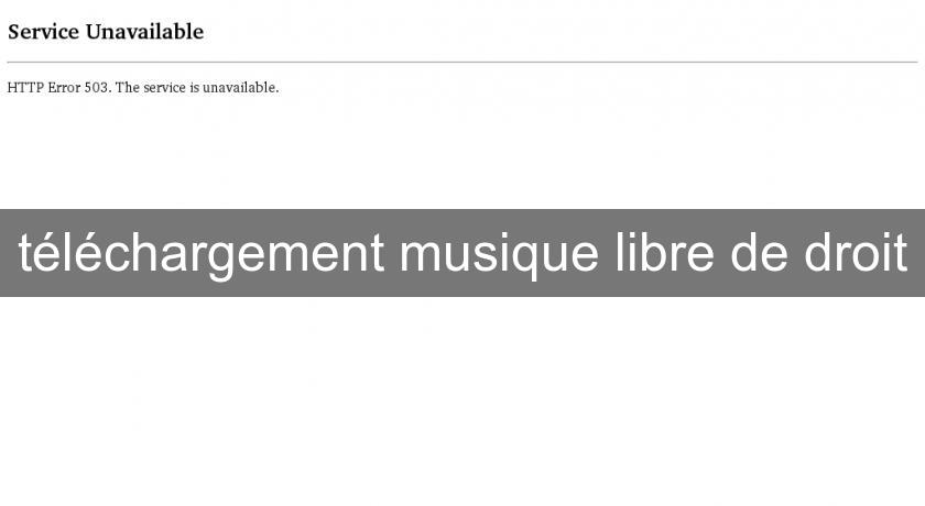 téléchargement musique libre de droit téléchargement musique libre de droit