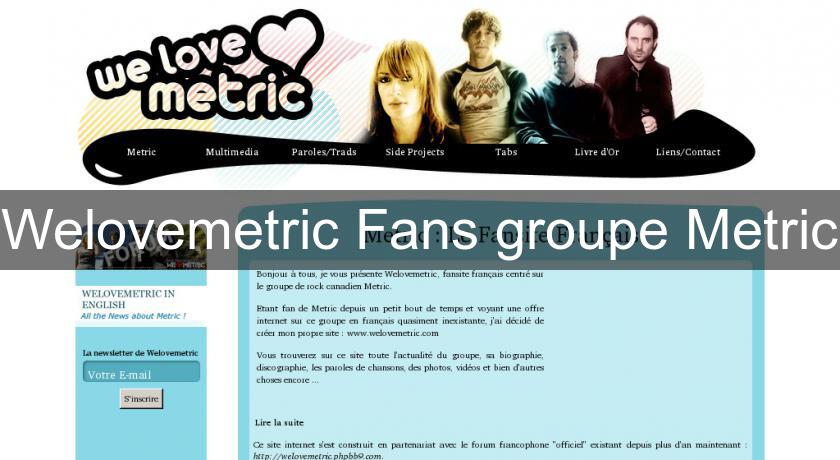 Welovemetric Fans groupe Metric Welovemetric Fans groupe Metric