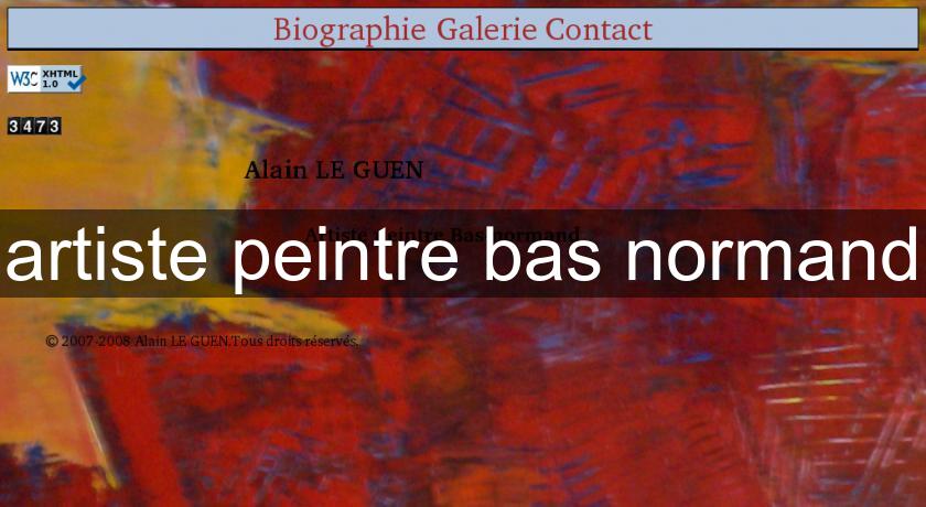 artiste peintre bas normand artiste peintre bas normand