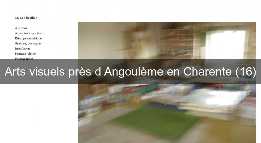 Arts visuels près d'Angoulème en Charente (16) Arts visuels près d'Angoulème en Charente (16)