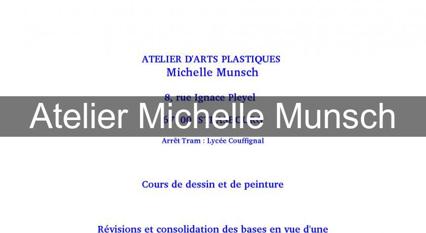 Atelier Michelle Munsch Atelier Michelle Munsch
