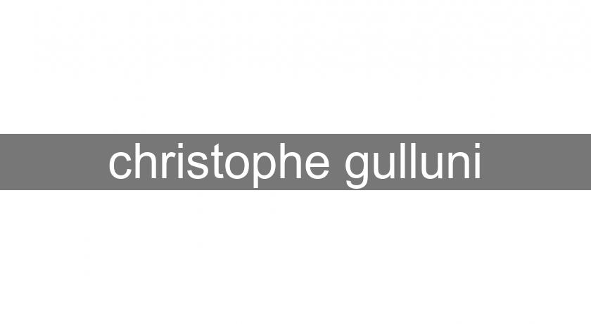 christophe gulluni christophe gulluni