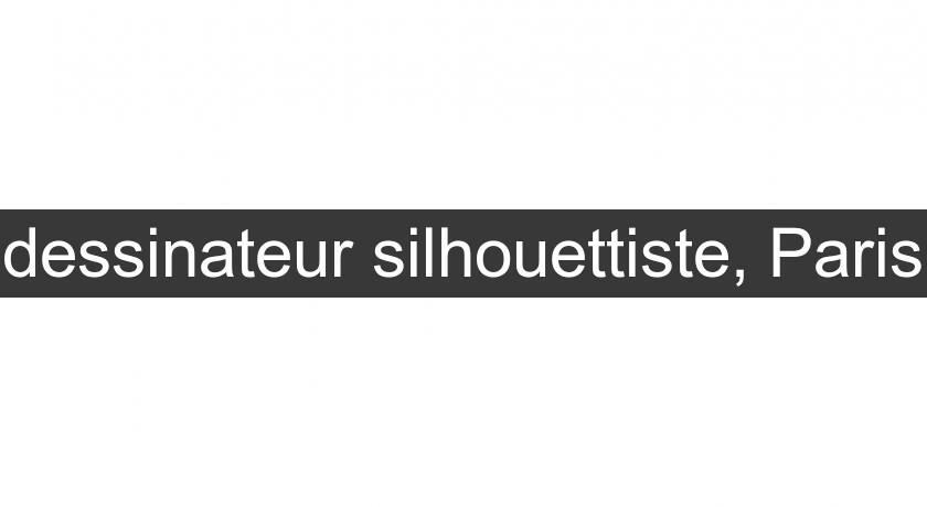 dessinateur silhouettiste, Paris dessinateur silhouettiste, Paris