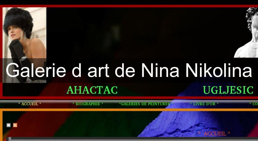 Galerie d'art de Nina Nikolina Galerie d'art de Nina Nikolina