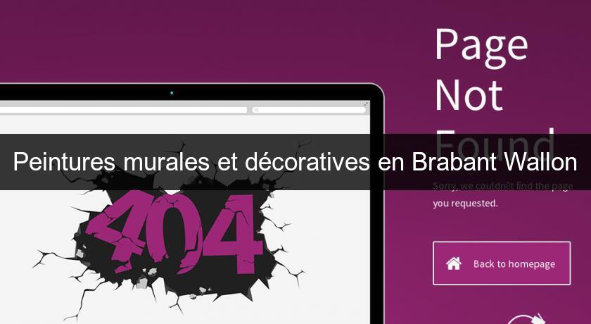 Peintures murales et décoratives en Brabant Wallon Peintures murales et décoratives en Brabant Wallon