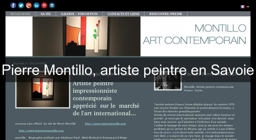 Pierre Montillo, artiste peintre en Savoie Pierre Montillo, artiste peintre en Savoie