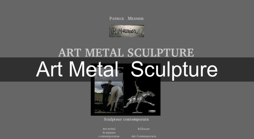 Art Metal Sculpture Art Metal Sculpture