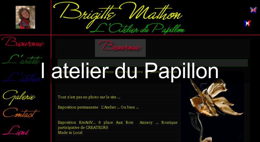 l'atelier du Papillon l'atelier du Papillon