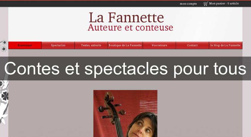 Contes et spectacles pour tous Contes et spectacles pour tous