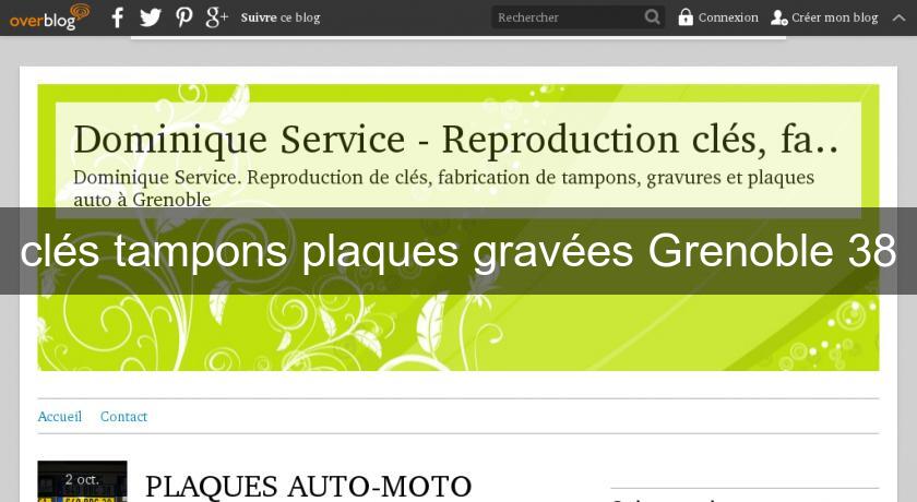 clés tampons plaques gravées Grenoble 38 clés tampons plaques gravées Grenoble 38