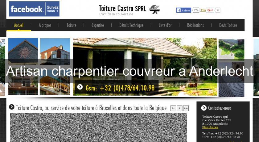 Artisan charpentier couvreur a Anderlecht Artisan charpentier couvreur a Anderlecht