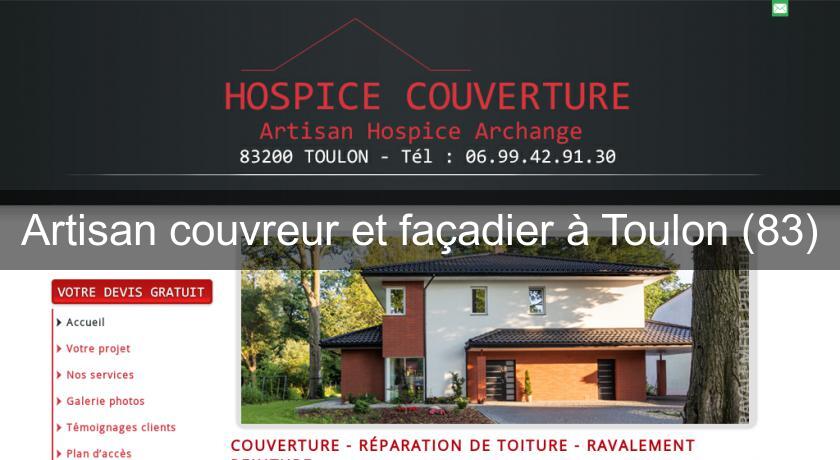 Artisan couvreur et façadier à Toulon (83) Artisan couvreur et façadier à Toulon (83)