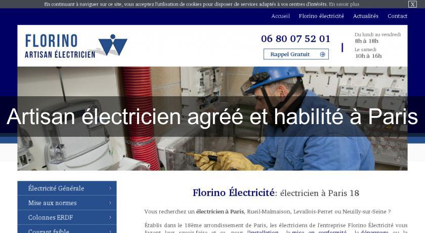 Artisan électricien agréé et habilité à Paris Artisan électricien agréé et habilité à Paris