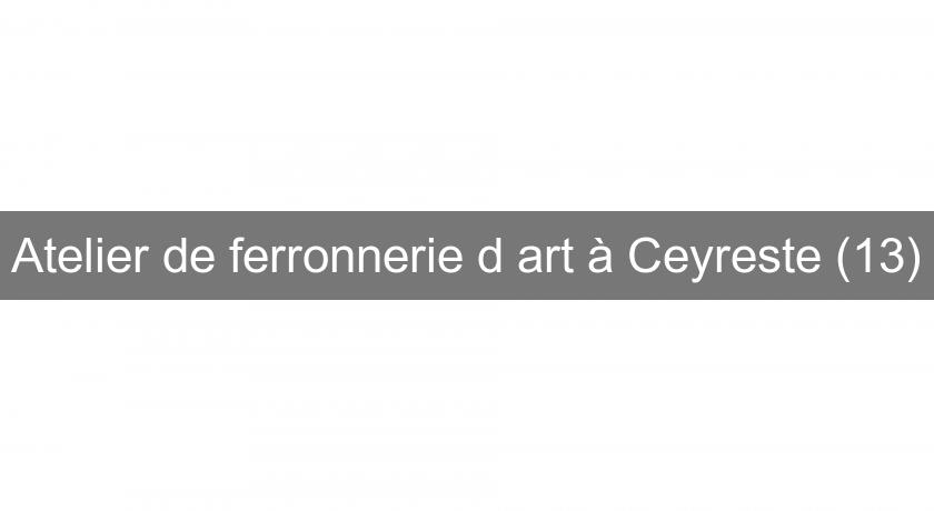 Atelier de ferronnerie d'art à Ceyreste (13) Atelier de ferronnerie d'art à Ceyreste (13)