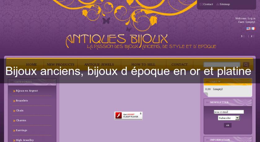 Bijoux anciens, bijoux d'époque en or et platine Bijoux anciens, bijoux d'époque en or et platine