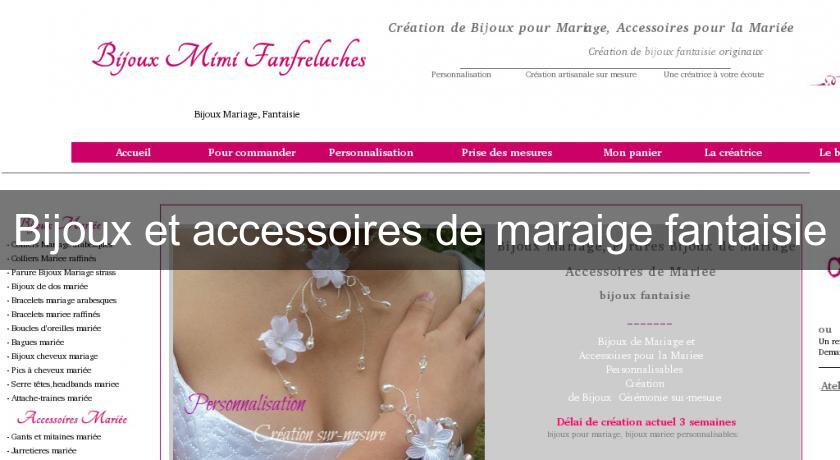 Bijoux et accessoires de maraige fantaisie Bijoux et accessoires de maraige fantaisie