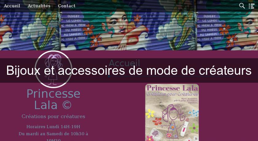 Bijoux et accessoires de mode de créateurs Bijoux et accessoires de mode de créateurs