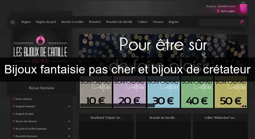 Bijoux fantaisie pas cher et bijoux de crétateur Bijoux fantaisie pas cher et bijoux de crétateur