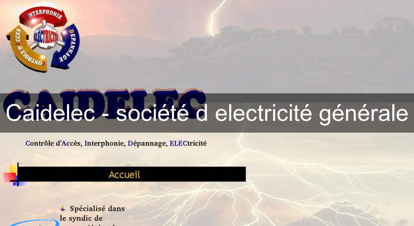 Caidelec - société d'electricité générale Caidelec - société d'electricité générale