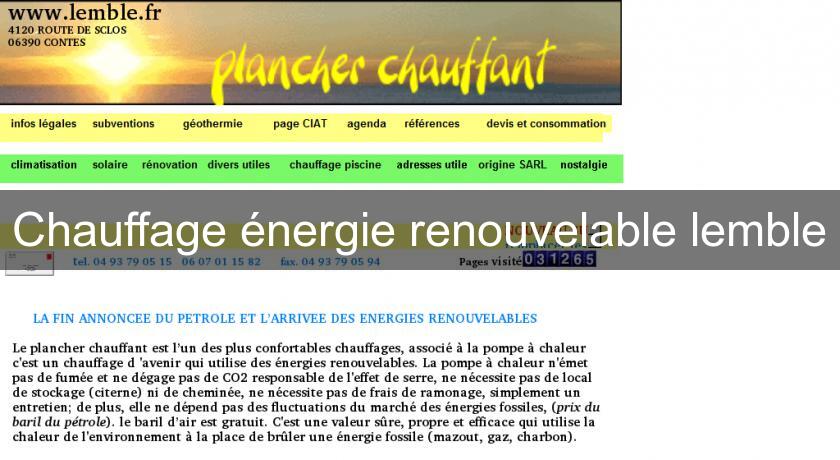 Chauffage énergie renouvelable lemble Chauffage énergie renouvelable lemble