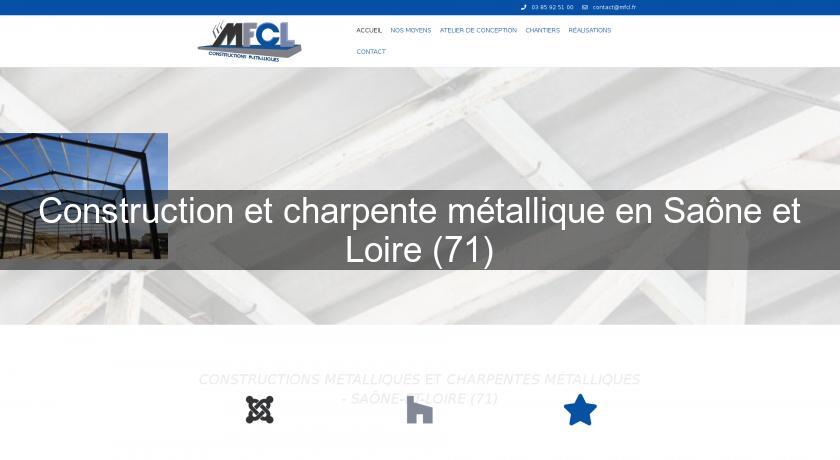 Construction et charpente métallique en Saône et Loire (71) Construction et charpente métallique en Saône et Loire (71)