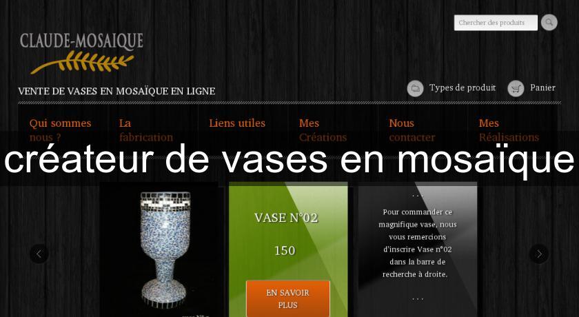 créateur de vases en mosaïque créateur de vases en mosaïque