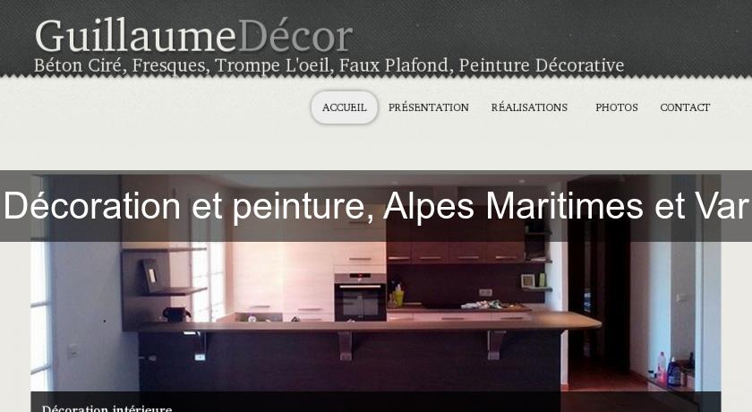Décoration et peinture, Alpes Maritimes et Var Décoration et peinture, Alpes Maritimes et Var