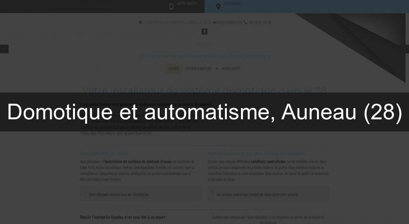 Domotique et automatisme, Auneau (28) Domotique et automatisme, Auneau (28)