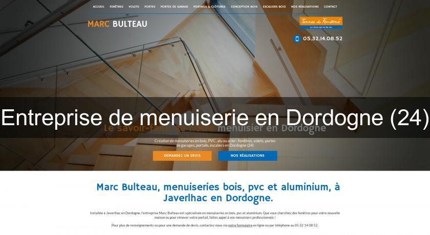 Entreprise de menuiserie en Dordogne (24) Entreprise de menuiserie en Dordogne (24)
