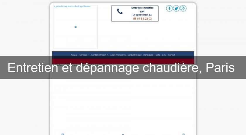Entretien et dépannage chaudière, Paris Entretien et dépannage chaudière, Paris