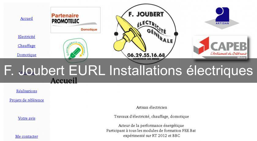 F. Joubert EURL Installations électriques F. Joubert EURL Installations électriques